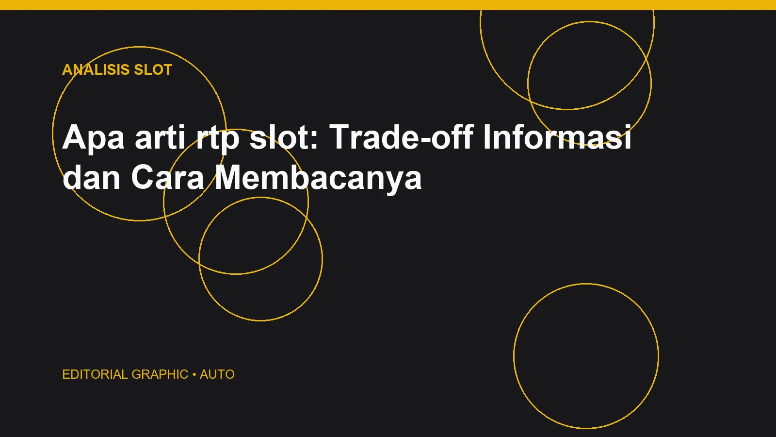 Apa arti rtp slot: Trade-off Informasi dan Cara Membacanya