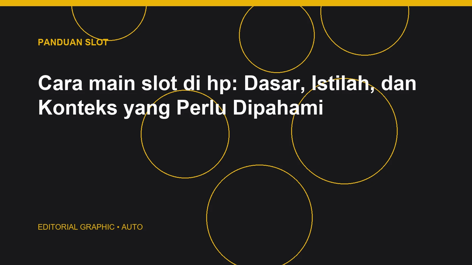 Cara main slot di hp: Dasar, Istilah, dan Konteks yang Perlu Dipahami