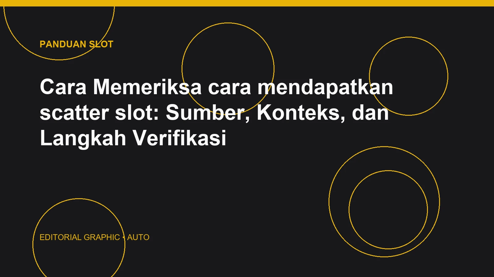 Cara Memeriksa cara mendapatkan scatter slot: Sumber, Konteks, dan Langkah Verifikasi